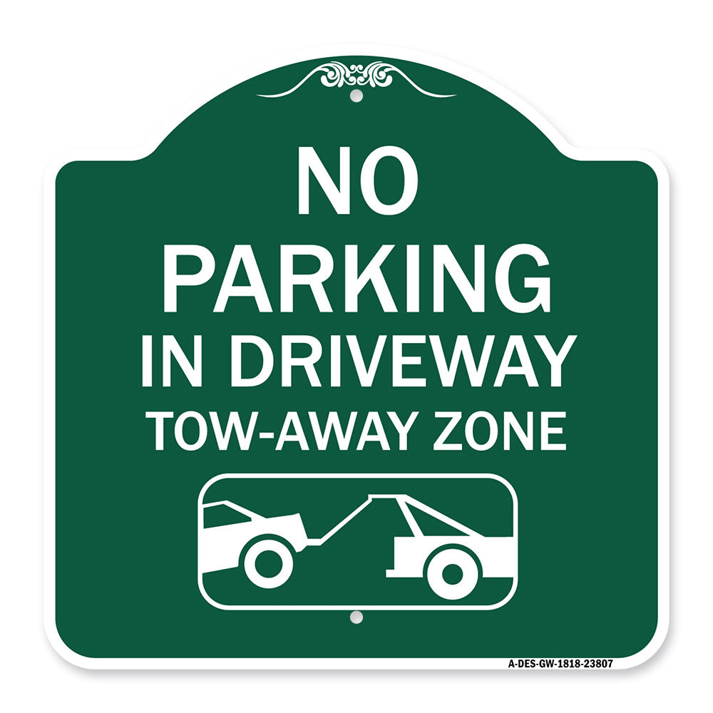 No Parking - in Driveway Tow Away Zone (With Graphic)