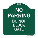 No Parking - Do Not Block Gate
