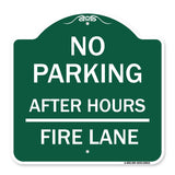 No Parking - After Hours Fire Lane