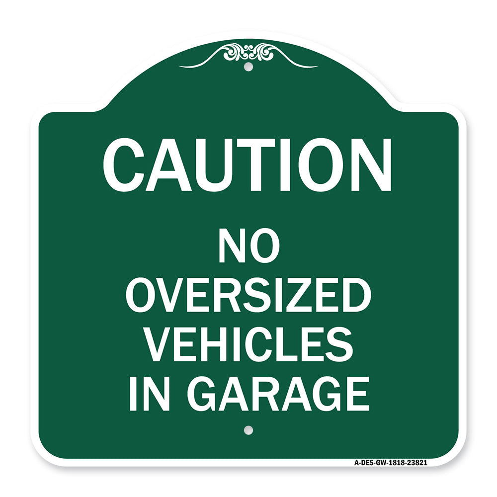 No Oversized Vehicles in Garage