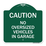 No Oversized Vehicles in Garage