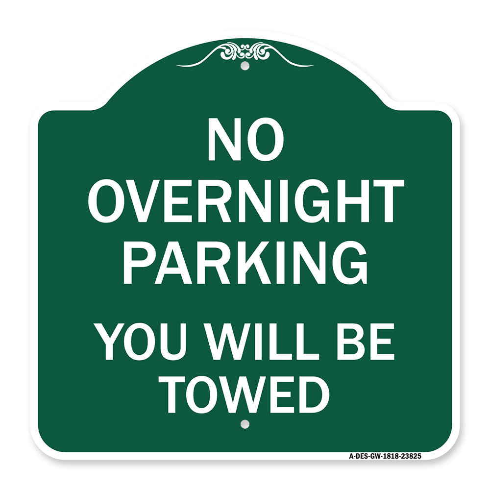No Overnight Parking You Will Be Towed