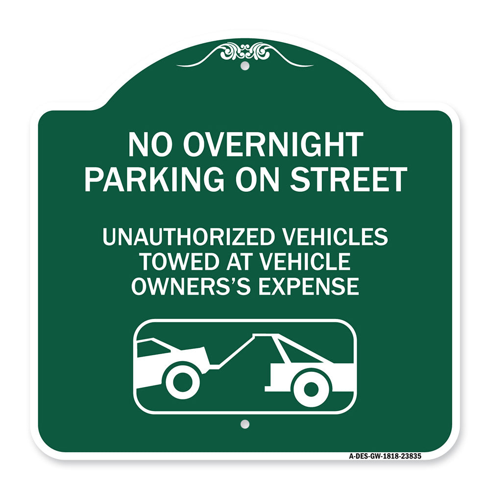 No Overnight Parking on Street Unauthorized Vehicles Towed at Vehicle Owner's Expense (With Car Tow Graphic)