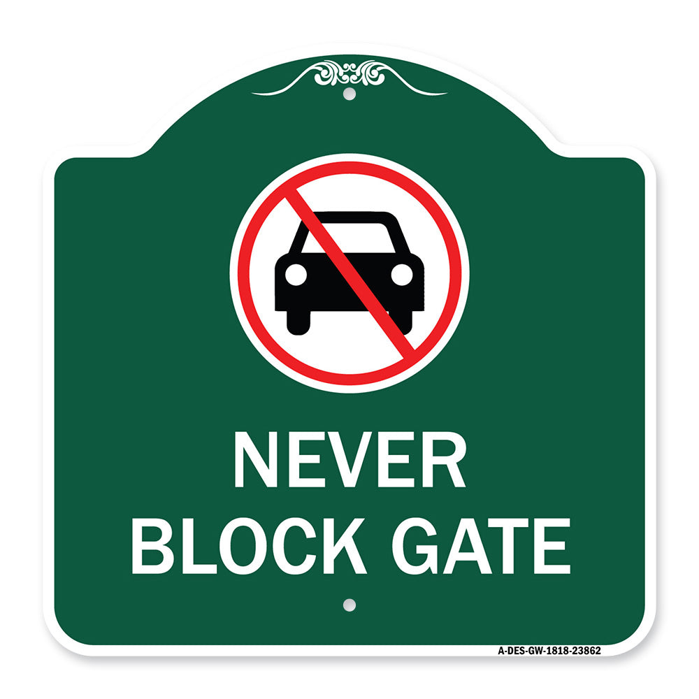 Never Block Gate with No Car Symbol