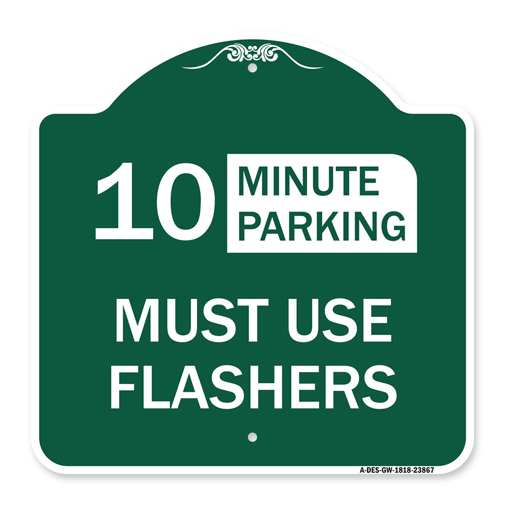 Must Use Flashers (Choose Your Limit) Minute Parking