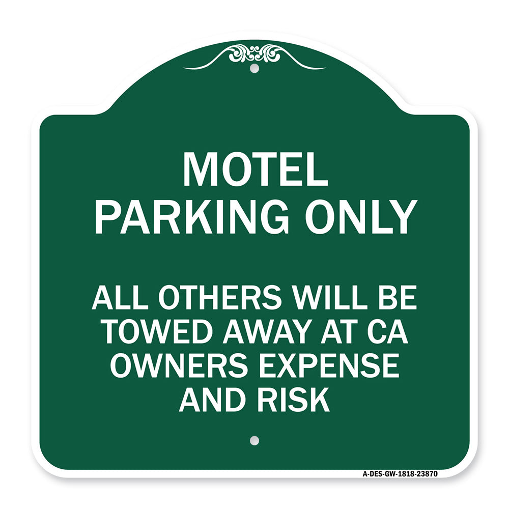 Motel Parking Only All Others Towed