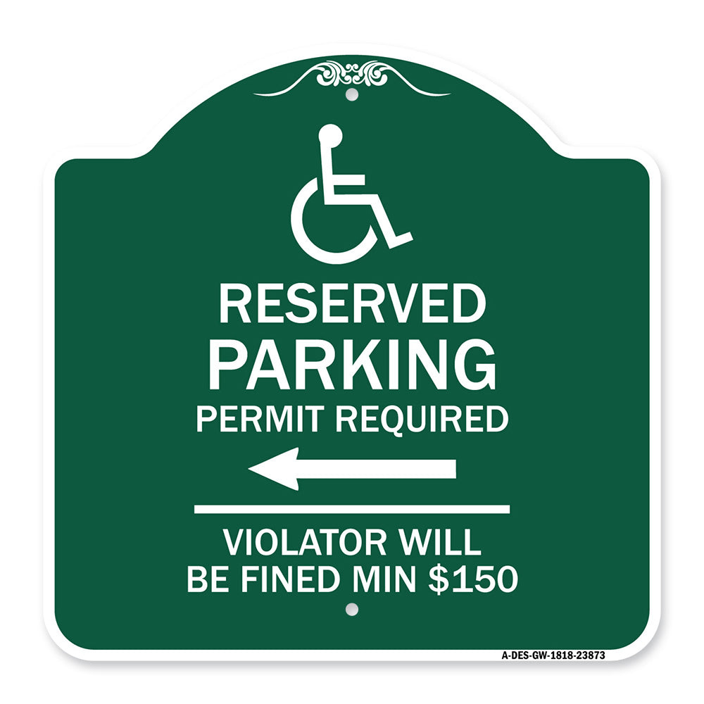 Modern Isa Symbol) Connecticut Reserved Parking Permit Required Violators Will Be Fined Min $150 (With Left Arrow)