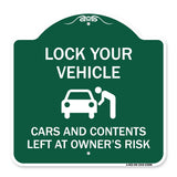Lock Your Vehicle - Cars and Contents Left at Owner's Risk