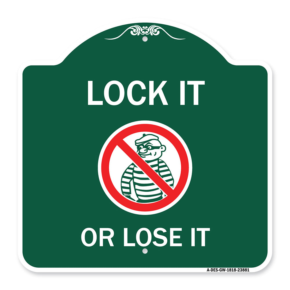 Lock It or Lose It (With Graphic)
