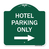 Hotel Parking Only (With Right Arrow)