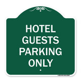 Hotel Guest Parking Only