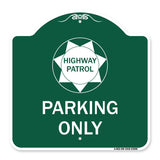 Highway Patrol Parking Only with Graphic