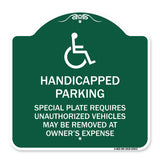 Handicapped Parking - Special Plate Required - Unauthorized Vehicles May Be Removed at Owner's Expense