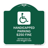 Handicapped Parking $250 Fine Section 4511.69 Ohio Revised Code (With Handicap Symbol)