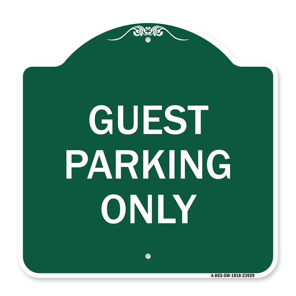 Guest Parking Only