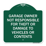 Garage Owner Not Responsible for Theft or Damage to Vehicles or Contents