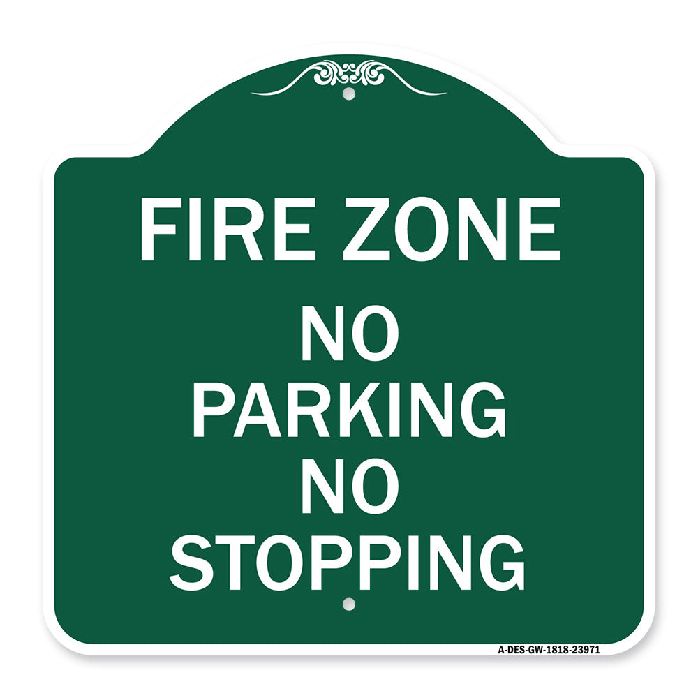 Fire Zone No Parking No Stopping