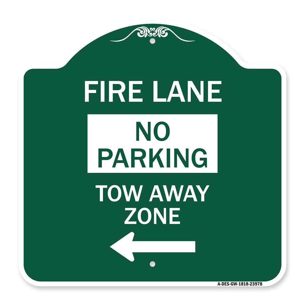 Fire Lane Tow-Away Zone with Left Arrow
