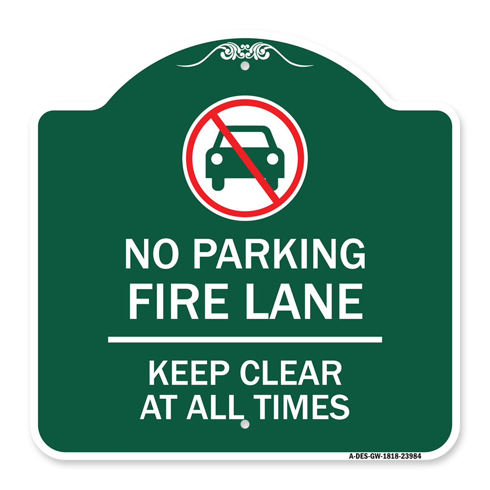 Fire Lane Keep Clear at All Times with Graphic