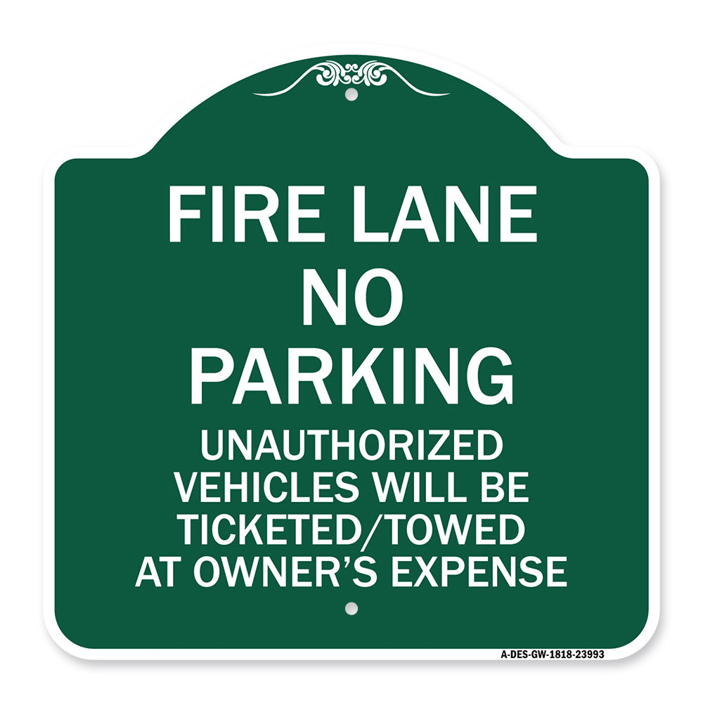 Fire Lane No Parking Unauthorized Vehicles Will Be Ticketed Towed at Owners Expense