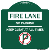 Fire Lane - No Parking Keep Clear at All Times (With No Parking Symbol)