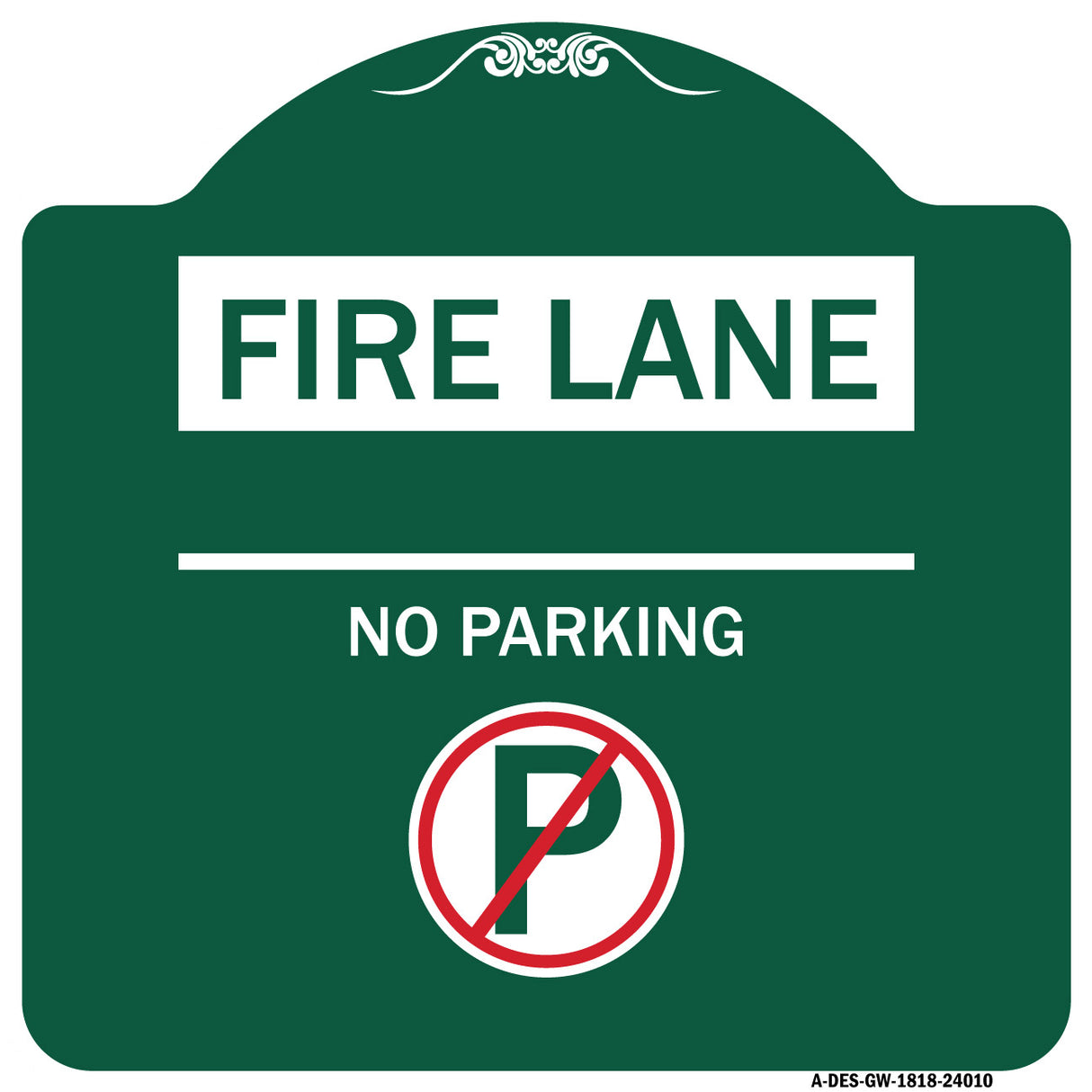 Fire Lane - No Parking (With No Parking Symbol)