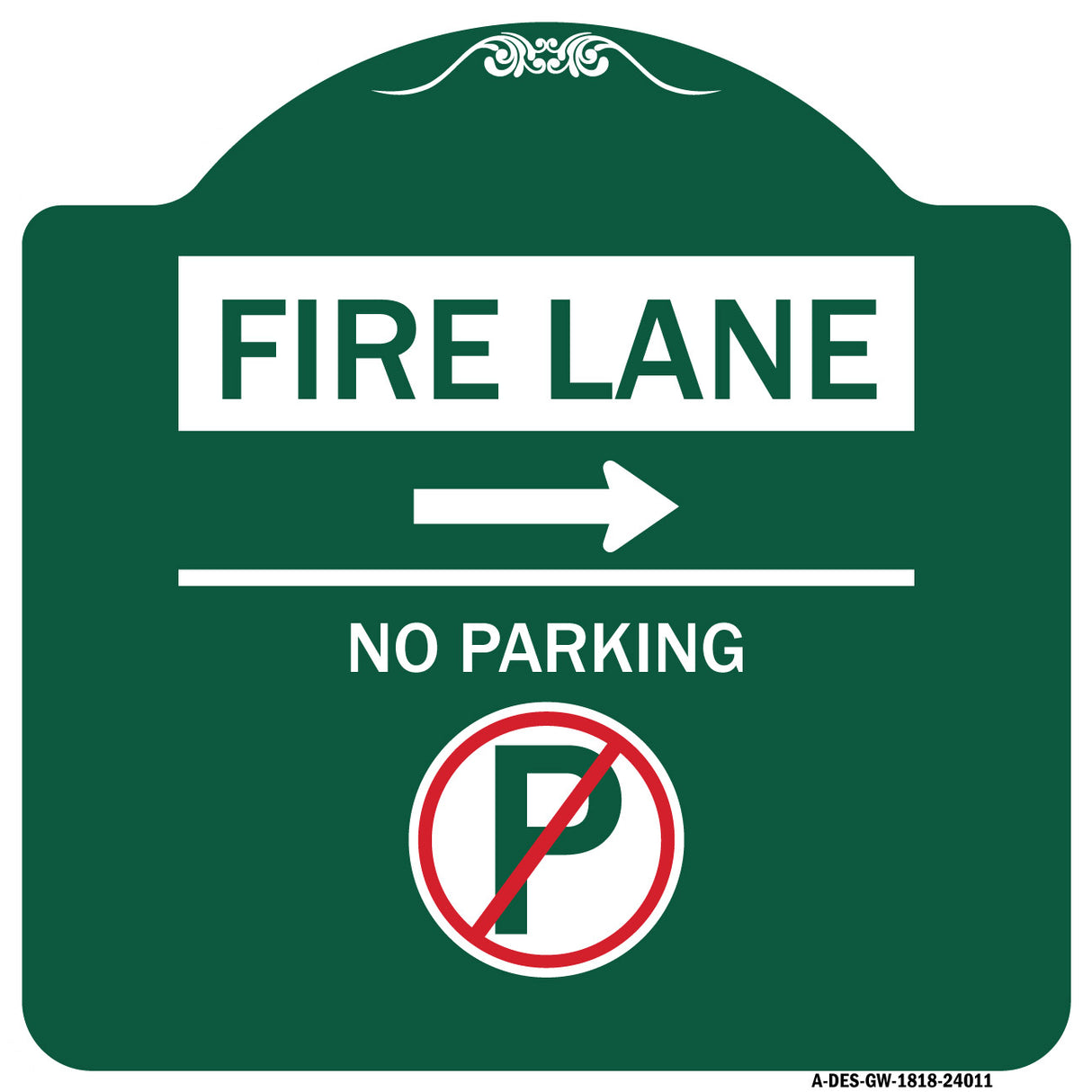Fire Lane - No Parking (With No Parking Symbol and Right Arrow)