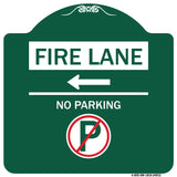 Fire Lane - No Parking (With No Parking Symbol and Left Arrow)