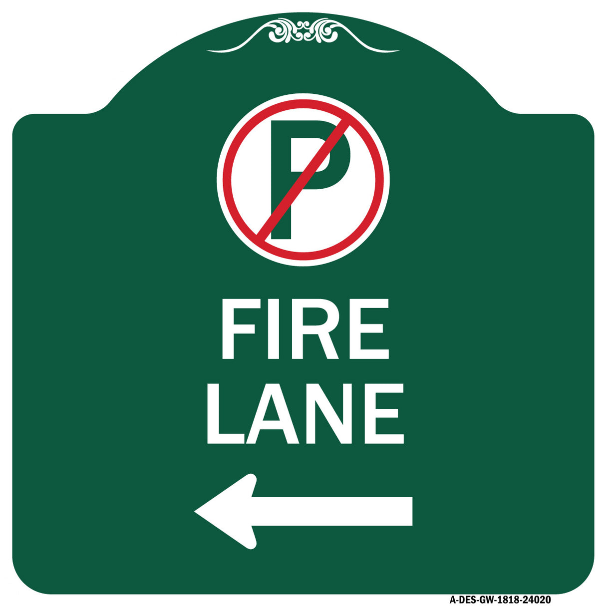 Fire Lane (No Parking Symbol and Left Arrow)
