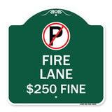Fire Lane $250 Fine (With No Parking Symbol)