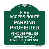 Fire Access Route Vehicles Will Be Towed Away at Owner Expense