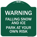 Falling Snow and Ice - Park at Your Own Risk