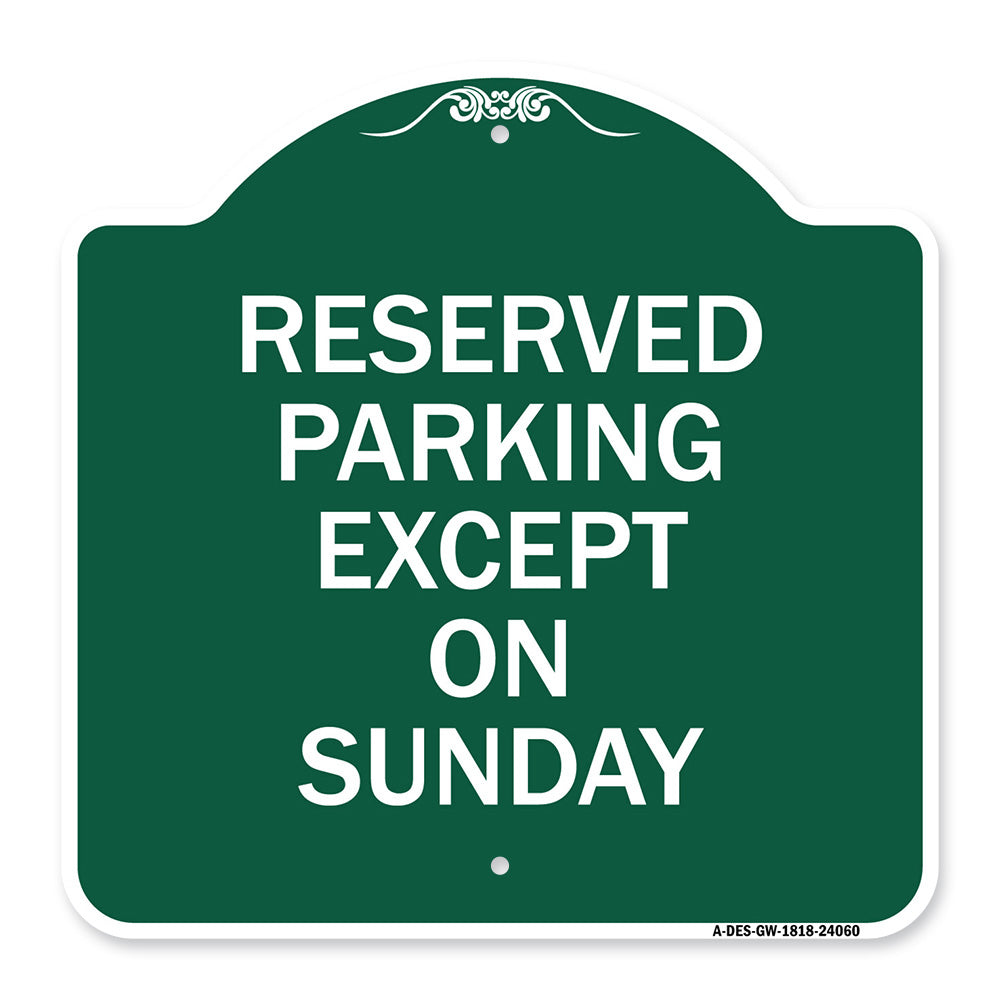 Except on Sunday