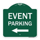 Event Parking Only (With Left Arrow)