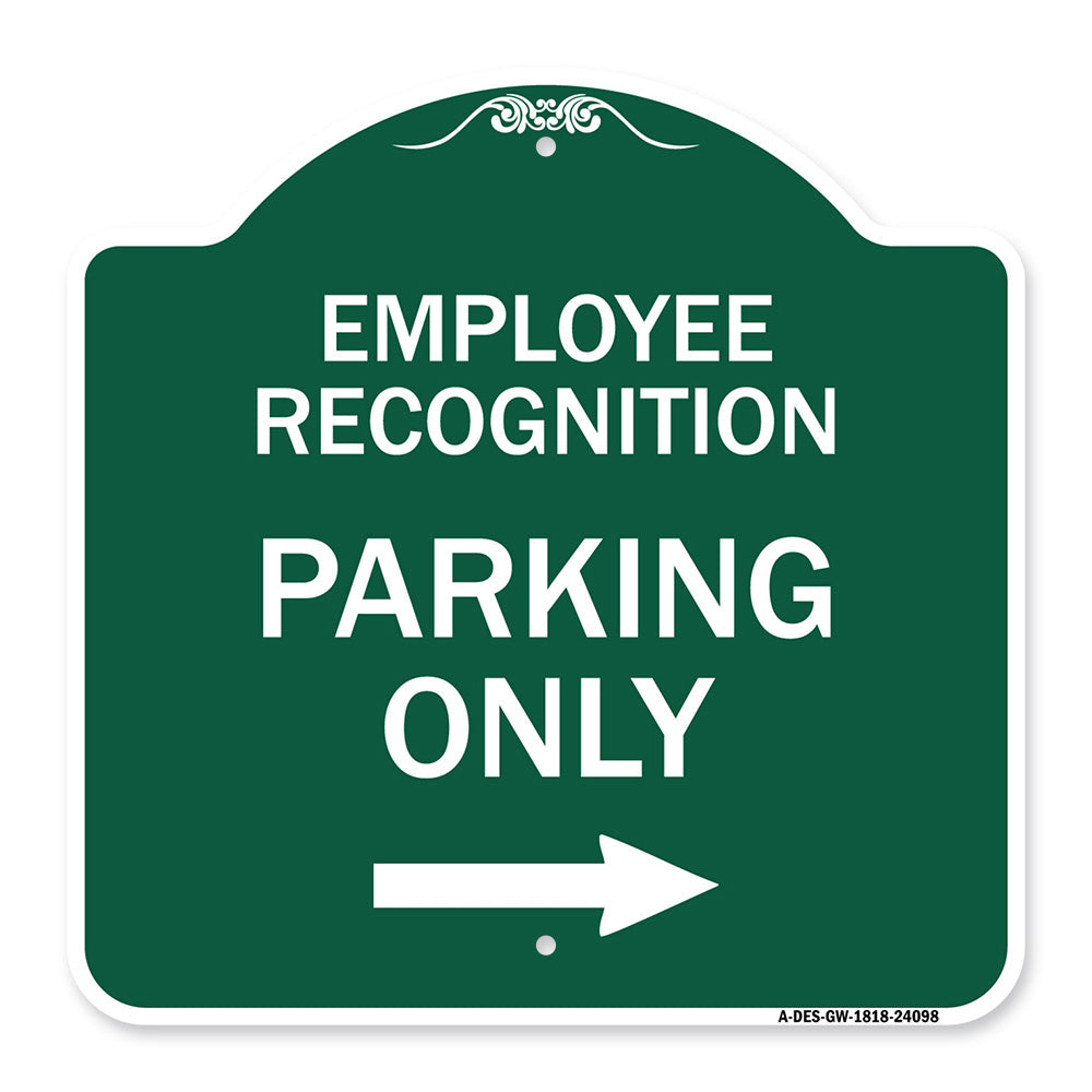 Employee Recognition Parking Only Right Arrow