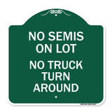Driveway Sign No Semis on Lot No Truck Turn Around