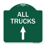 Driveway Sign All Trucks Move Ahead with Up Arrow