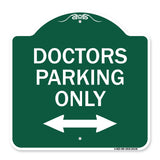 Doctors Parking Only (With Bidirectional Arrow)