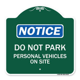 Do Not Park Personal Vehicles on Site