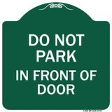 Do Not Park in Front of Door