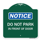 Do Not Park in Front of Door