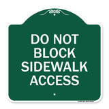 Do Not Block Sidewalk Access