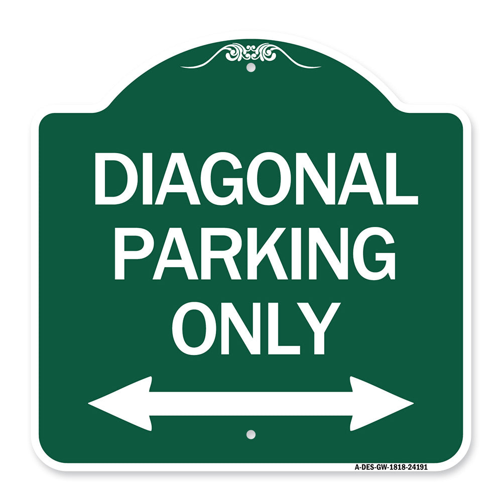 Diagonal Parking Only with Bidirectional Arrow