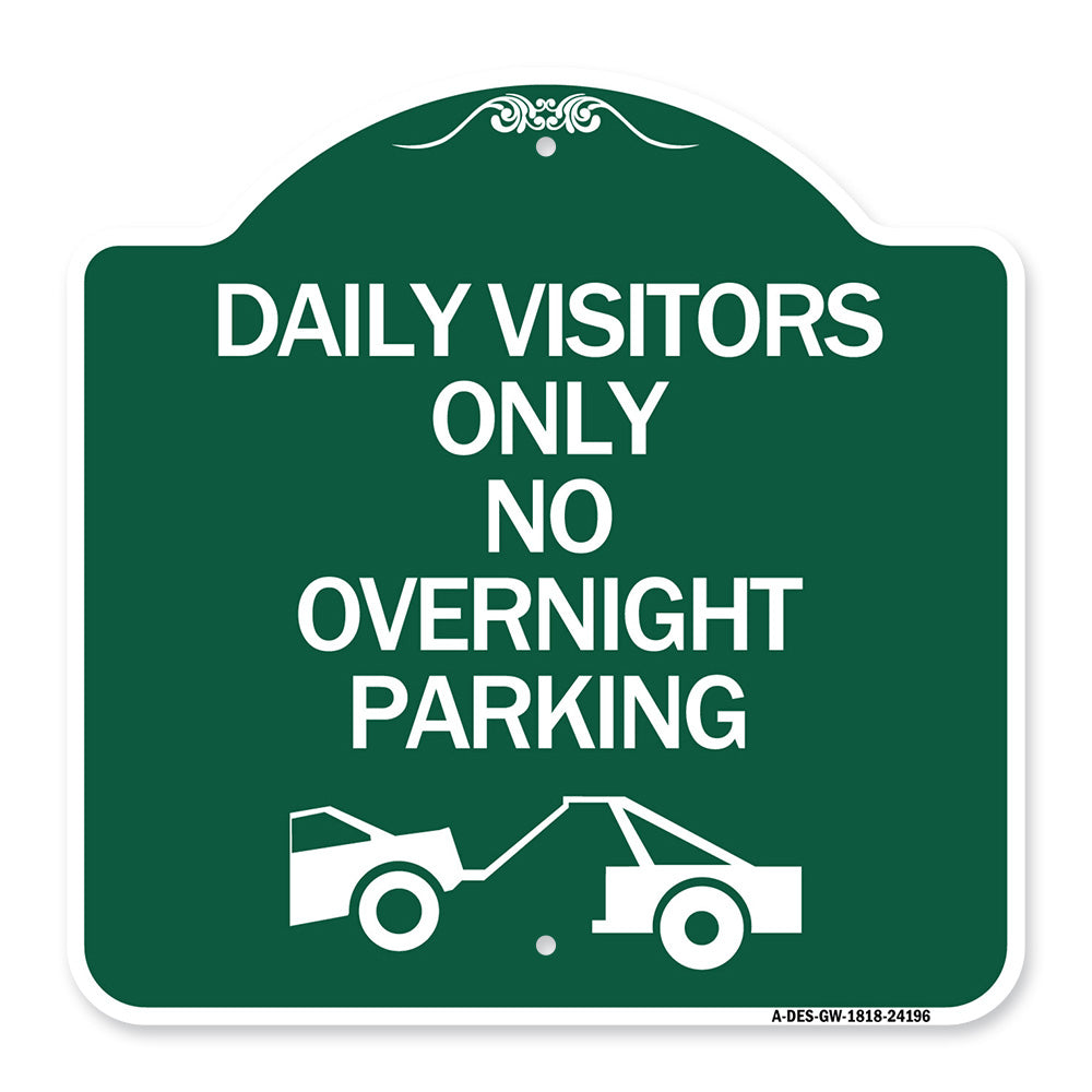 Day Visitors Only No Overnight Parking (With Graphic)