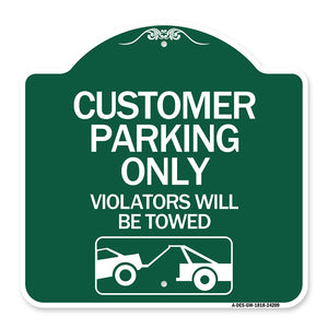 Customer Parking Only (Violators Will Be Towed) (Symbol)