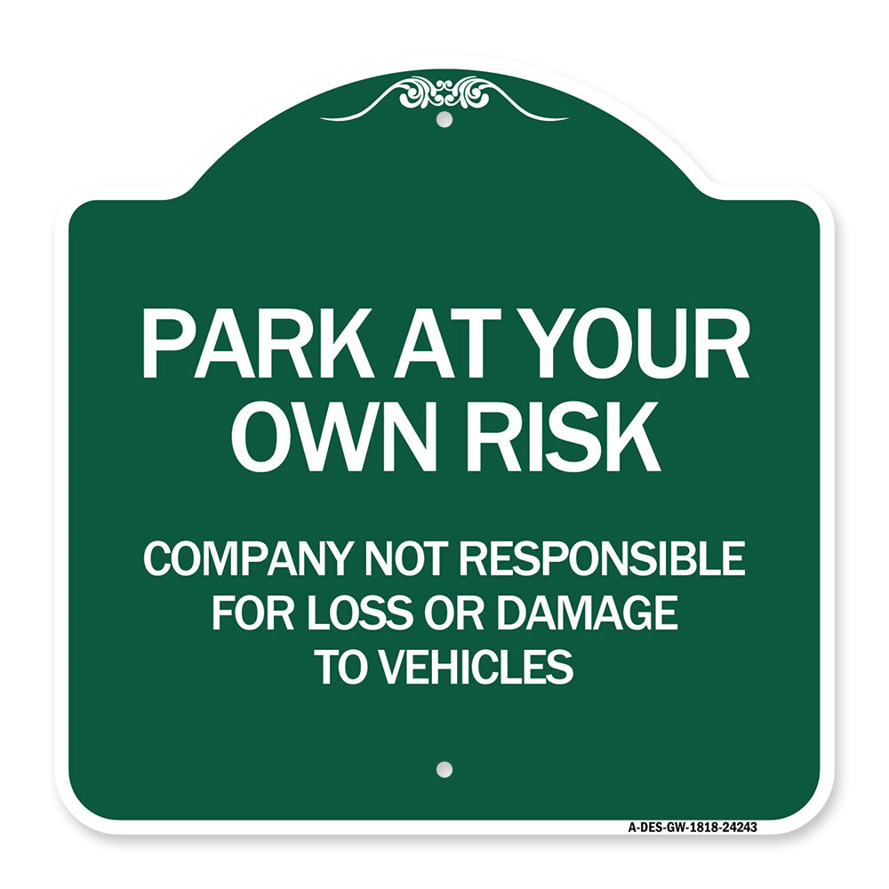 Company Not Responsible for Loss or Damage to Vehicles