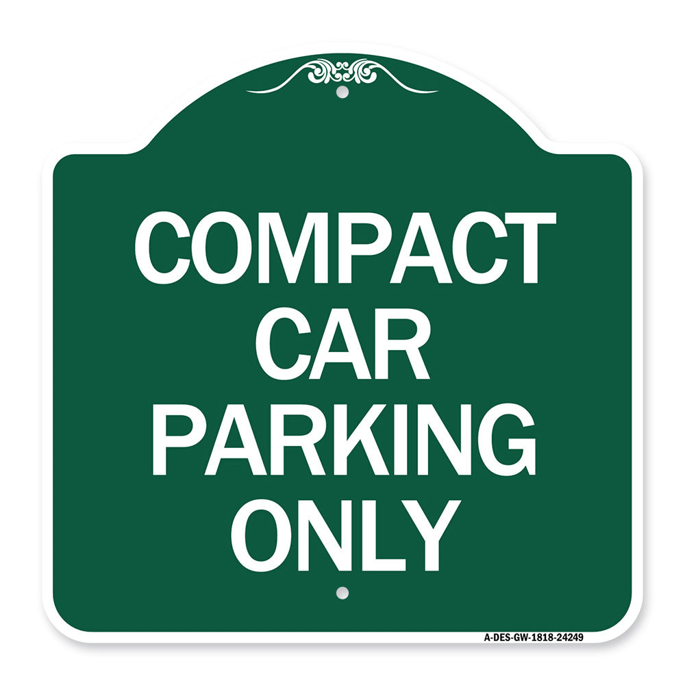 Compact Car Parking Only