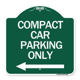 Compact Car Parking Only (With Left Arrow)