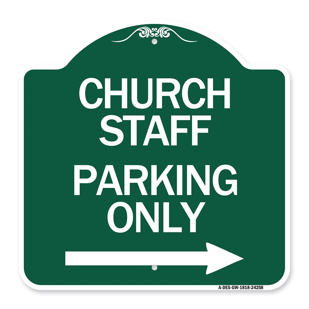 Church Staff Parking Only (With Right Arrow)