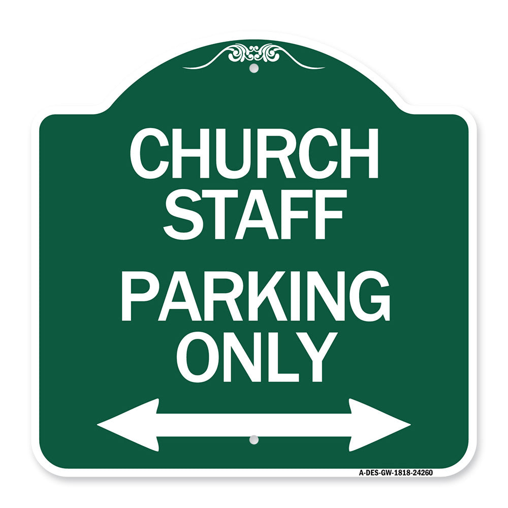 Church Staff Parking Only (With Bidirectional Arrow)